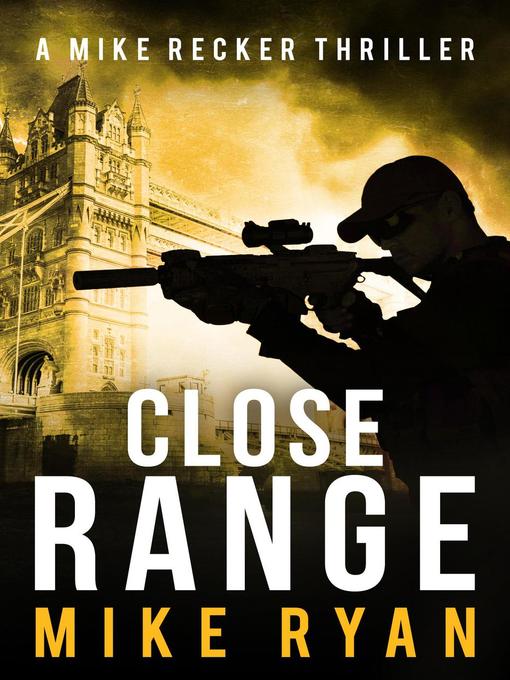 Title details for Close Range by Mike Ryan - Available